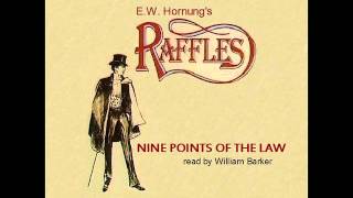 RAFFLES Nine Points of the Law unabridged audio [upl. by Ewold]