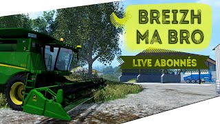 Fs 15  Breizh Ma Bro LIVE abonnés [upl. by Frayda]