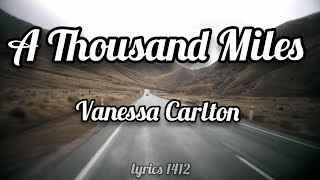 Vanessa Carlton  A Thousand Miles lyrics [upl. by Musihc]