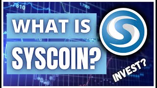 What Is SYSCOIN SYS And Should YOU Invest In It [upl. by Fiona]