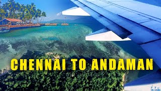 Chennai To Andaman  Andaman Tourist Places  Port Blair  அந்தமான் நிக்கோபார் தீவுகள் [upl. by Lled]