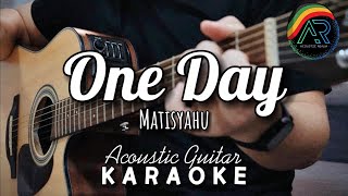 One Day by Matisyahu  Acoustic Guitar Karaoke  Singalong  Instrumental  No Vocals  Lyrics [upl. by Charpentier]