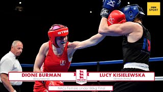 NACs Female 2022 Under 66kg Final Dione Burman vs Lucy Kiselewska [upl. by Skip]