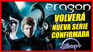 ERAGON TENDRA NUEVA SERIE GRACIAS A DISNEY [upl. by Chin]