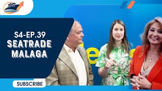 Seatrade Malaga  S4EP 39  Our Take On Cruise [upl. by Ieso]