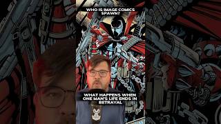 Who Is Image Comics Spawn Explained In Under 90 Seconds spawn imagecomics superhero comics [upl. by Stevana779]