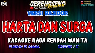 HARTA DAN SURGA KARAOKE Ade Astrid  BAJIDOR [upl. by Domineca]