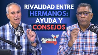 RIVALIDAD ENTRE HERMANOS ¿Cómo ayudar a los hijos a llevarse bien  Hombres de Verdad [upl. by Ennayrb]