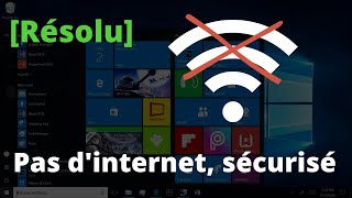 Corriger le problème de quotPas dinternet sécuriséquot dans Windows 10 [upl. by Lenod]