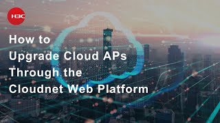 How to Upgrade Cloud APs Through the Cloudnet Web Platform [upl. by Euqinamod]