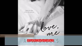 LOVE ME Audiobook Romance BEST SERİES [upl. by Reave436]