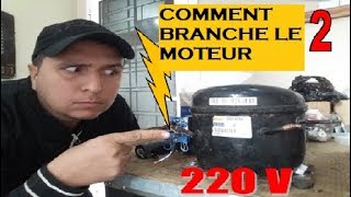 comment branche un moteur de refrigerateur avec 220v [upl. by Adnaluoy237]