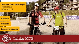 Tahko MTB  karnevaalia vai kärsimystä [upl. by Ycnalc984]