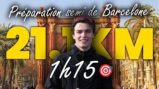 La séance qui m’a donné confiance pour mon semi  Préparation 21km de Barcelone objectif 1h15 [upl. by Masry]