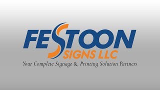 Festoon Signs  Your Complete Signage amp Printing Solution Partners [upl. by Olrak]