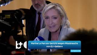 Marine Le Pen vor Gericht wegen Missbrauchs von EUGeldern [upl. by Huskey]