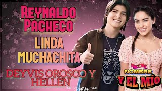 Linda muchachita  Canción de Deyvis y Hellen letra Tu nombre y el mío [upl. by Erialb]