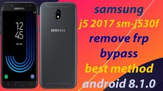 New Method 2019 Samsung J5 Pro SMJ530F Remove Frp Bypass Android 800 [upl. by Ramilahs598]