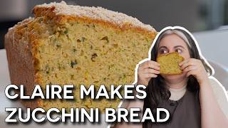 Easy Zucchini Bread with Claire Saffitz  Dessert Person [upl. by Trebmal]