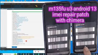 m13 m135fu u3 android 13 imei repair patch with chimera [upl. by Tomasz]