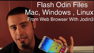 Flash Odin Files With Jodin3 Web App Mac Windows Linux [upl. by Ayal]