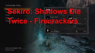 Sekiro™ Shadows Die Twice gameplay walkthrough part 11 How to Get Firecrackers amp Equip Firecracker [upl. by Nnyre]