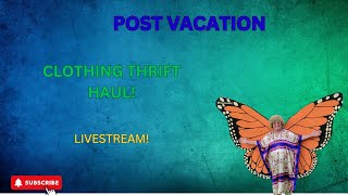 IM BACK THRIFT HAUL OVER 100 PLUS SIZED PIECES LIVE WORKING HANGOUT [upl. by Deach]