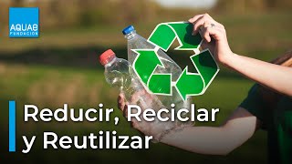 REDUCIR REUTILIZAR y RECICLAR  SOSTENIBILIDAD [upl. by Rimas]