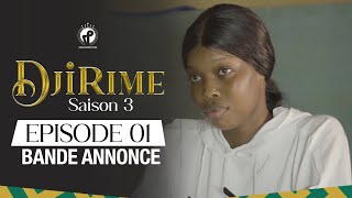 Djirime  Saison 3  Episode 1  Bande Annonce [upl. by Atihcnoc]