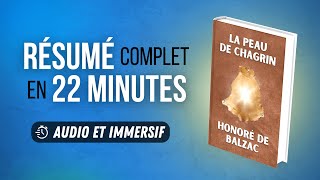 Résumé immersif  La Peau de chagrin  Honoré de Balzac [upl. by Ecreip202]