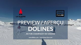 La Plagne piste guide  Dolines piste  Grande Rochette  Preview  Aperçu [upl. by Vins]