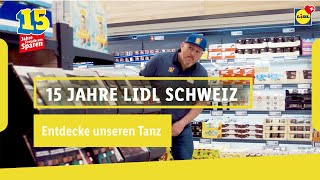 «Entdecke unseren Tanz»  Lidl Schweiz [upl. by Atinaw]