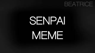 Senpai Meme ft Baldi 18 [upl. by Rekab]