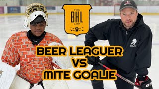 Beer Leaguer VS Mite Goalie [upl. by Enra444]