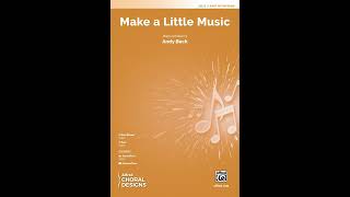 Make a Little Music 2Part by Andy Beck – Score amp Sound [upl. by Kira298]