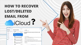 How to Recover LostDeleted Email from iCloud  Help Email Tales [upl. by Tronna489]