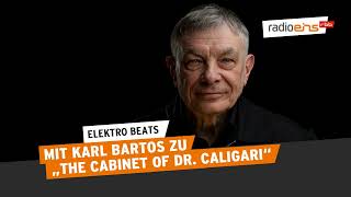 Karl Bartos zu quotThe Cabinet of Dr Caligariquot  MusikPodcast [upl. by Enelav]