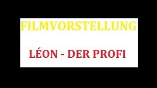 Filmvorstellung  Léon  Der Profi [upl. by Gies]