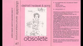 Dashiell Hedayat amp Gong  Obsolete 1971  Full Album [upl. by Alilad]