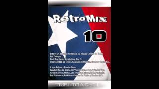 Retro Mix vol10 TRIBUTO A CHILE [upl. by Kera]