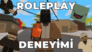 UNTURNED ROLEPLAY DENEYİMİ [upl. by Irving]