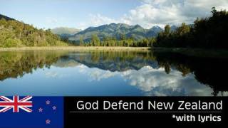 GOD DEFEND NEW ZEALAND  with lyrics  New Zealand National Anthem  FULL LENGTH [upl. by Nessnaj]