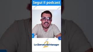 Ospite del podcast quotLa giornata del manager 2quot [upl. by Allevon90]