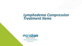 Lymphedema Compression Treatment Items [upl. by Aenyl]