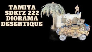 TAMIYA SdKfz 222 Réalisation dun diorama désertique  Français [upl. by Zeitler373]