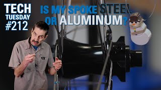 Is My Spoke Steel or Aluminum  Tech Tuesday 212 [upl. by Joscelin]