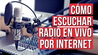 Como Escuchar Radio en Vivo por Internet [upl. by Attenrev]