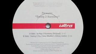 Perasma ‎– Swing 2 Harmony Matthew Dekay Remix [upl. by Seidnac]