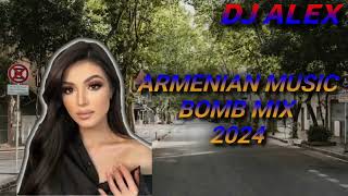 Haykakan Erger 2024 ★ Հայկական բոմբ երգեր 2024 ★ armenian music mix 2024 ★ DjAlex [upl. by Stiles]