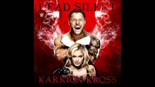 WWE Karrion Kross  Dead Silent Official Instrumental [upl. by Winebaum221]